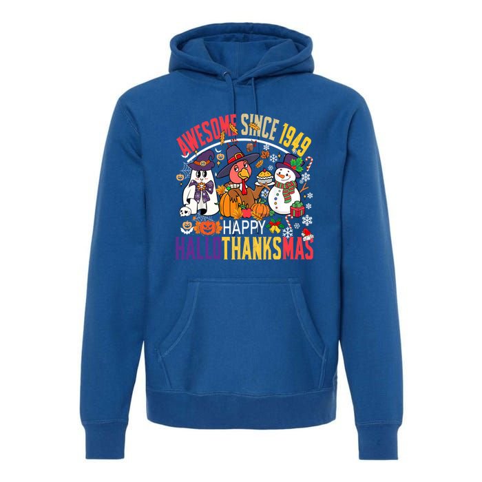 Awesome Since 1949 75th Birthday Funny Hallothanksmas Cute Gift Premium Hoodie