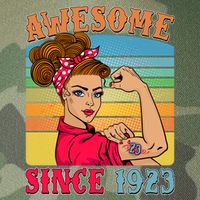 Awesome Since 1923 100th Birthday Messy Bun Rosie The Riveter Legacy Tie Dye Trucker Hat