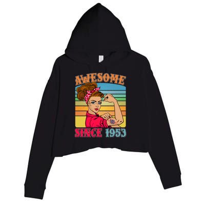 Awesome Since 1953 70th Birthday Messy Bun Rosie The Riveter Crop Fleece Hoodie