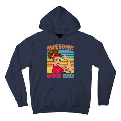 Awesome Since 1953 70th Birthday Messy Bun Rosie The Riveter Tall Hoodie