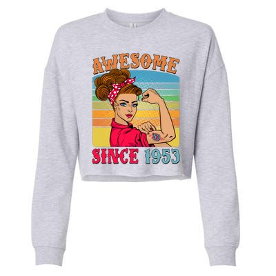 Awesome Since 1953 70th Birthday Messy Bun Rosie The Riveter Cropped Pullover Crew