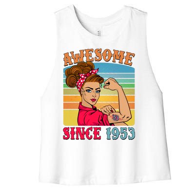 Awesome Since 1953 70th Birthday Messy Bun Rosie The Riveter Women's Racerback Cropped Tank