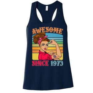 Awesome Since 1973 50th Birthday Messy Bun Rosie The Riveter Women's Racerback Tank