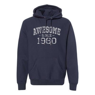 Awesome Since 1960 Vintage Style Born In 1960 Birthday Gift Premium Hoodie