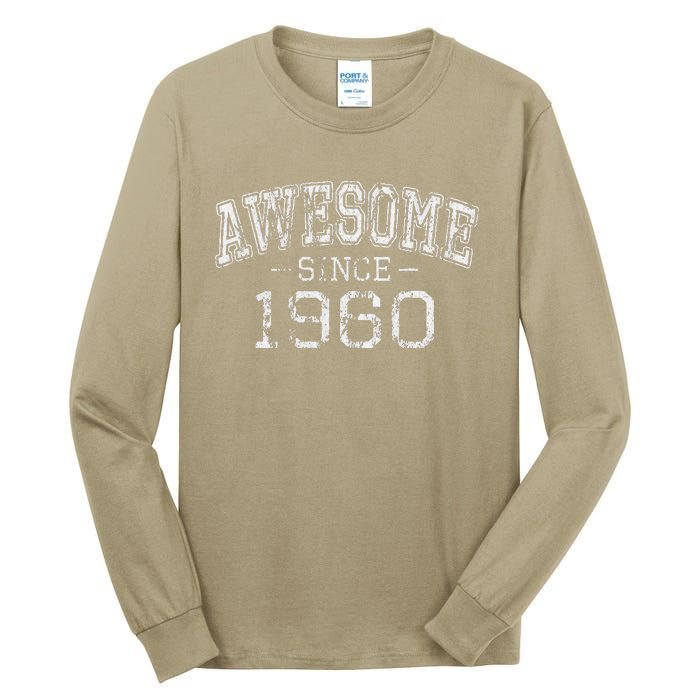 Awesome Since 1960 Vintage Style Born In 1960 Birthday Gift Tall Long Sleeve T-Shirt