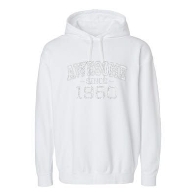 Awesome Since 1960 Vintage Style Born In 1960 Birthday Gift Garment-Dyed Fleece Hoodie