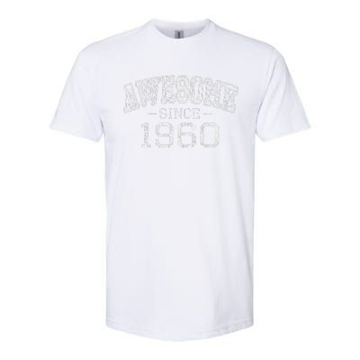 Awesome Since 1960 Vintage Style Born In 1960 Birthday Gift Softstyle CVC T-Shirt