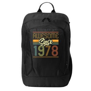 Awesome Since 1978 45th Birthday 45 Years Old Bday  Wo City Backpack