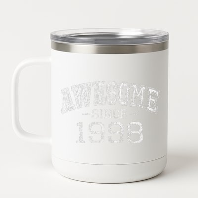 Awesome Since 1998 Vintage Style Born In 1998 Birthday Gift 12 oz Stainless Steel Tumbler Cup