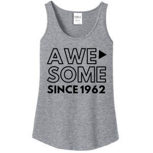 Awesome Since 1962 Ladies Essential Tank