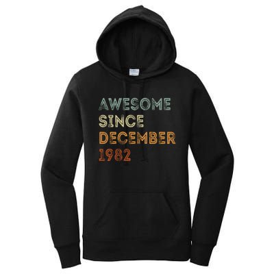 Awesome Since 1982 December Birthday 40 Years Old Women's Pullover Hoodie