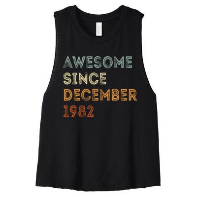 Awesome Since 1982 December Birthday 40 Years Old Women's Racerback Cropped Tank