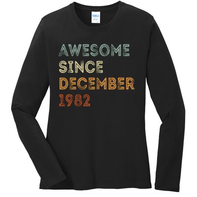 Awesome Since 1982 December Birthday 40 Years Old Ladies Long Sleeve Shirt