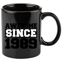 Awesome Since 1989 11oz C Handle Ceramic Mug