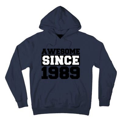 Awesome Since 1989 Tall Hoodie