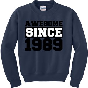 Awesome Since 1989 Kids Sweatshirt