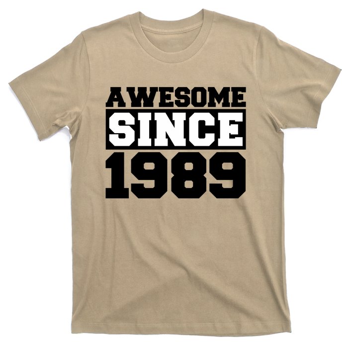 Awesome Since 1989 T-Shirt