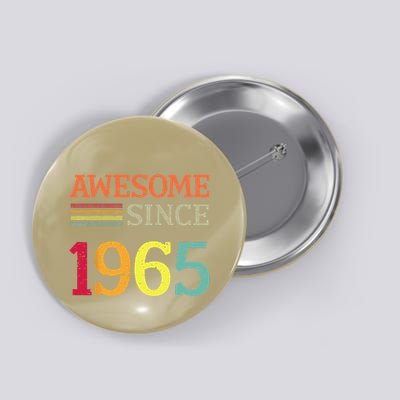 Awesome Since 1965 58th Birthday Retro Vintage Button