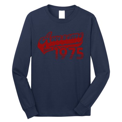 Awesome Since 1975 Long Sleeve Shirt