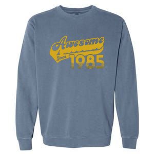 Awesome Since 1985 Garment-Dyed Sweatshirt