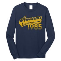 Awesome Since 1985 Long Sleeve Shirt