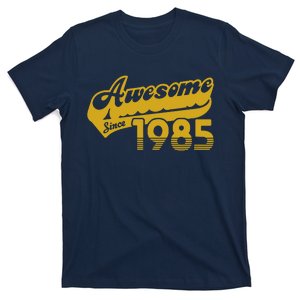 Awesome Since 1985 T-Shirt