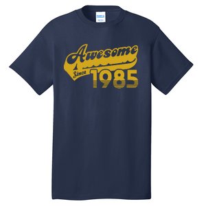 Awesome Since 1985 Tall T-Shirt