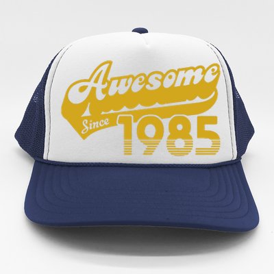 Awesome Since 1985 Trucker Hat