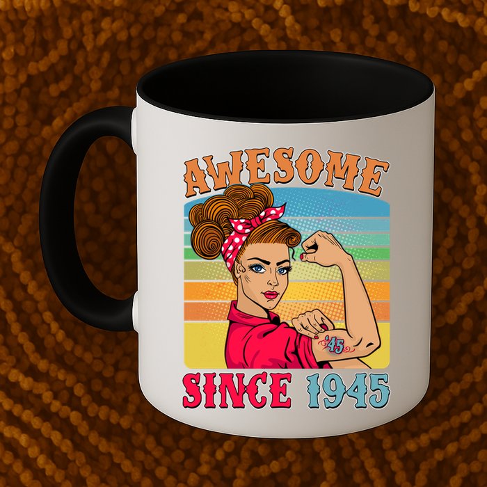 Awesome Since 1945 80th Birthday Messy Bun Rosie The Riveter Mug