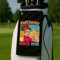 Awesome Since 1945 80th Birthday Messy Bun Rosie The Riveter Golf Towel
