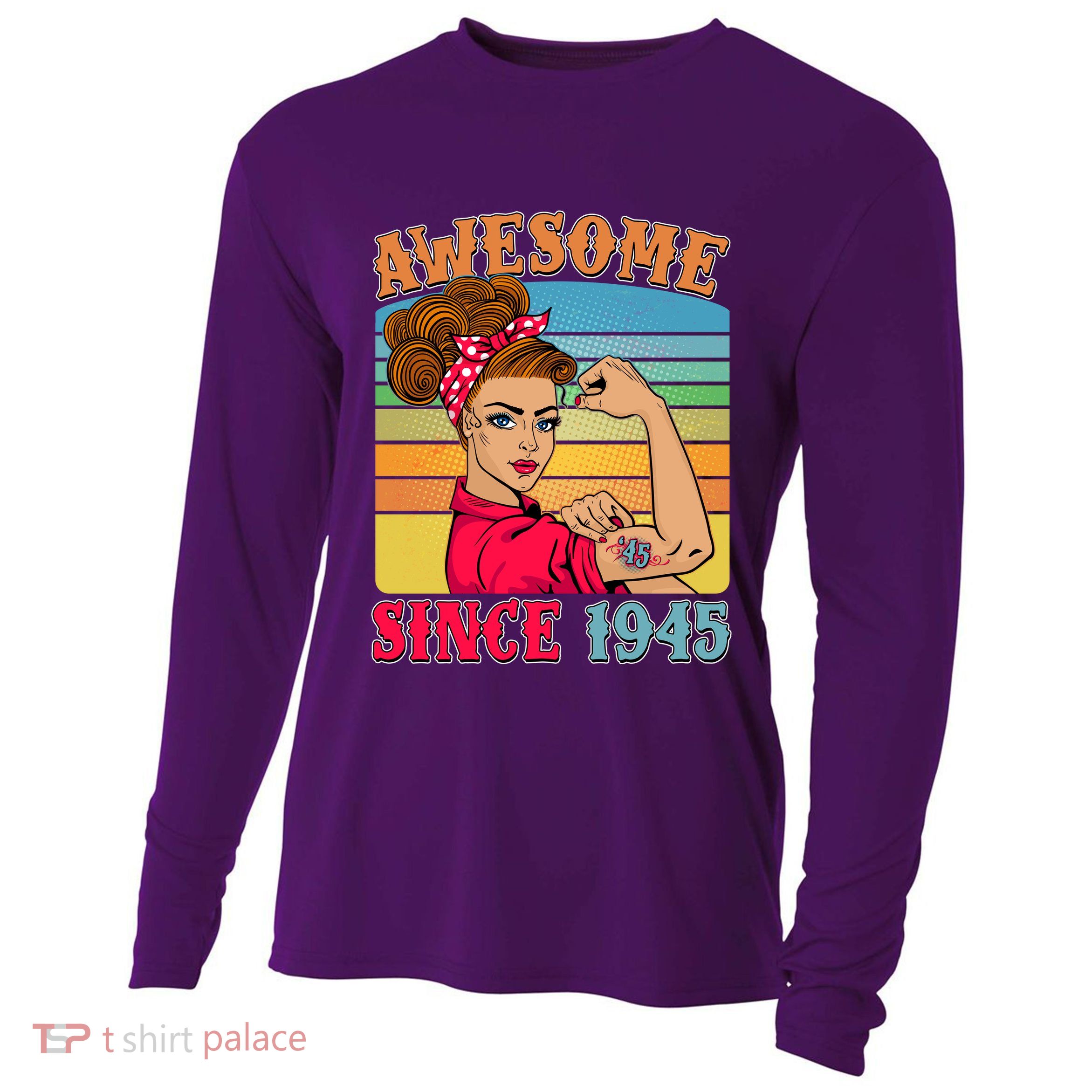 Awesome Since 1945 80th Birthday Messy Bun Rosie The Riveter Cooling Performance Long Sleeve Crew