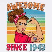 Awesome Since 1945 80th Birthday Messy Bun Rosie The Riveter Garment-Dyed Sweatshirt