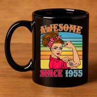 Awesome Since 1955 70th Birthday Messy Bun Rosie The Riveter 11oz C Handle Ceramic Mug