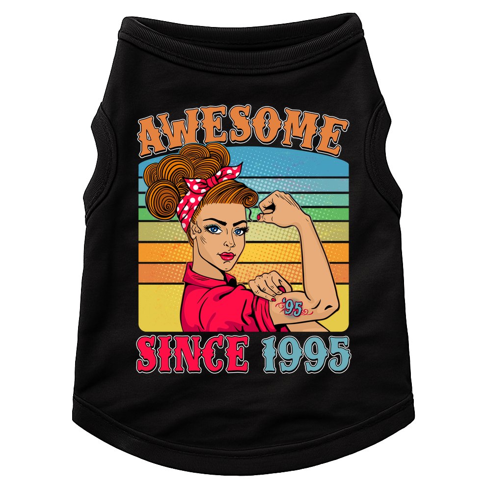 Awesome Since 1995 30th Birthday Messy Bun Rosie The Riveter Doggie Tank