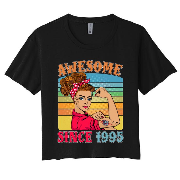 Awesome Since 1995 30th Birthday Messy Bun Rosie The Riveter Women's Crop Top Tee
