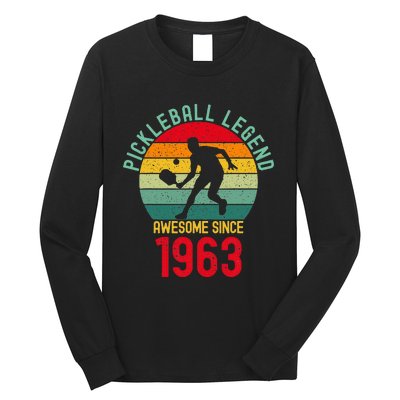 Awesome Since 1963 Retro 60th Pickleball Legend Long Sleeve Shirt