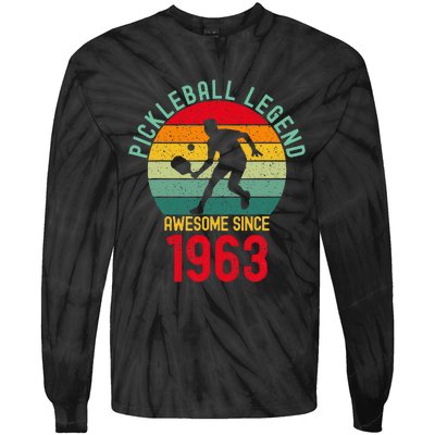 Awesome Since 1963 Retro 60th Pickleball Legend Tie-Dye Long Sleeve Shirt