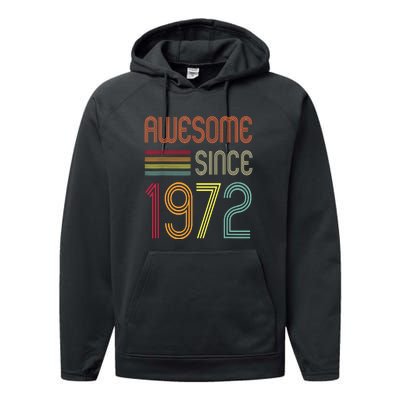 Awesome Since 1972 50th Birthday Retro Performance Fleece Hoodie