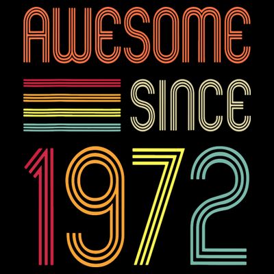 Awesome Since 1972 50th Birthday Retro T-Shirt
