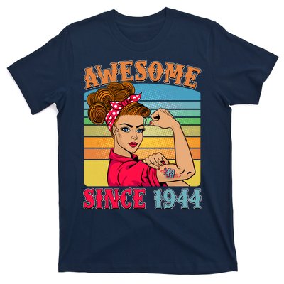 Awesome Since 1944 80th Birthday Messy Bun Rosie The Riveter T-Shirt