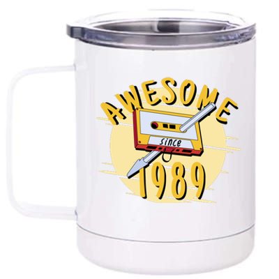 Awesome Since 1989 12 oz Stainless Steel Tumbler Cup