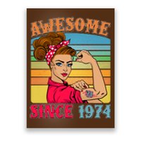 Awesome Since 1974 50th Birthday Messy Bun Rosie The Riveter Poster