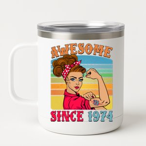 Awesome Since 1974 50th Birthday Messy Bun Rosie The Riveter 12 oz Stainless Steel Tumbler Cup