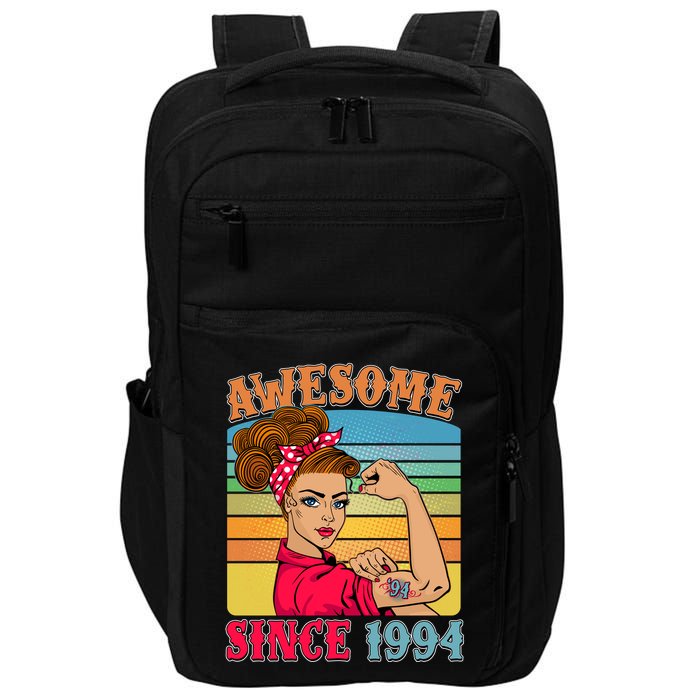 Awesome Since 1994 30th Birthday Messy Bun Rosie The Riveter Impact Tech Backpack