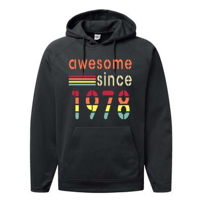 Awesome Since 1978 Birthday Retro Cool Gift Performance Fleece Hoodie