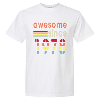 Awesome Since 1978 Birthday Retro Cool Gift Garment-Dyed Heavyweight T-Shirt