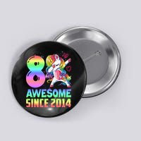 Awesome Since 2014 Unicorn 8th Birthday 8 Years Old Button