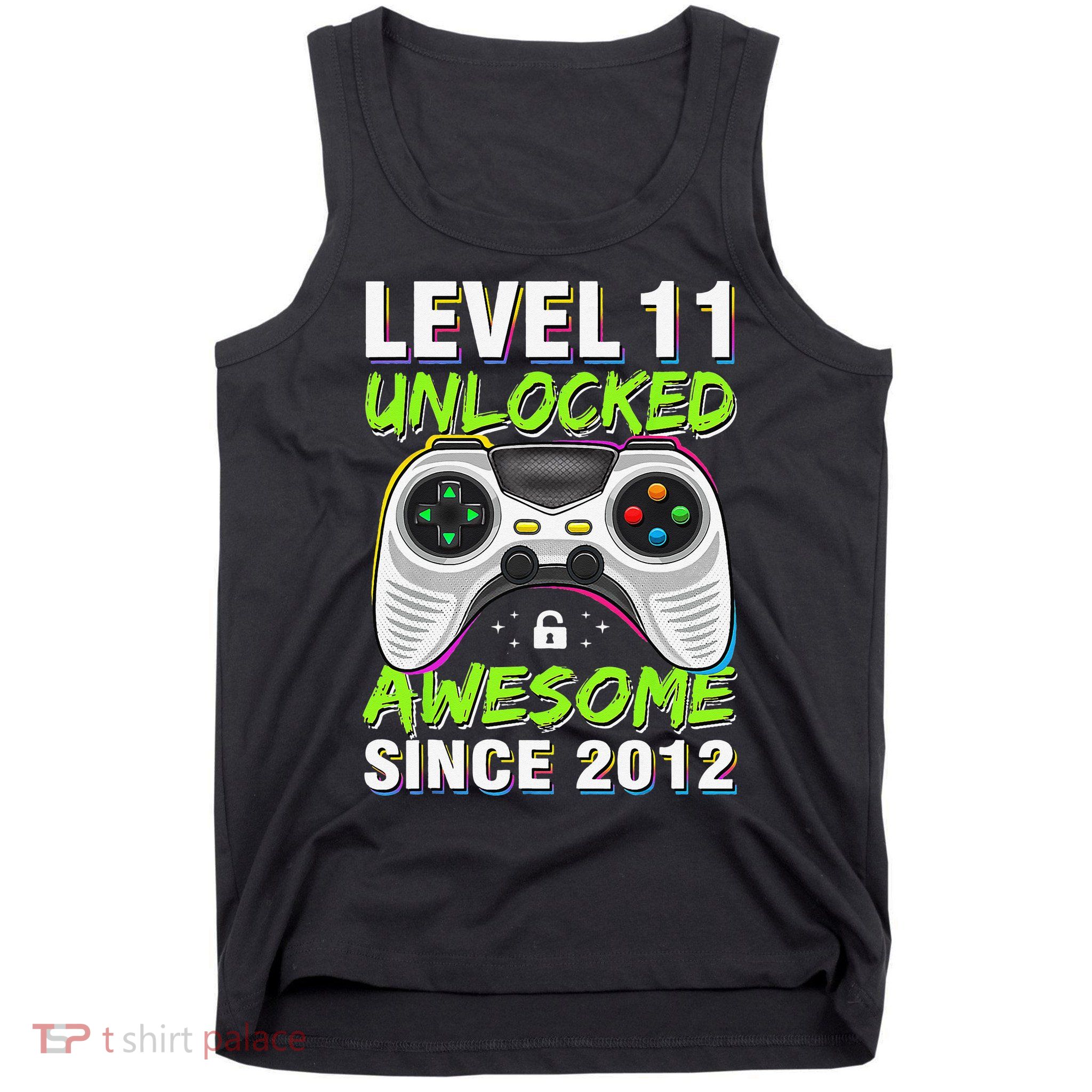Awesome Since 2012 11th Level 11 Unlocked Birthday Vintage Tank Top