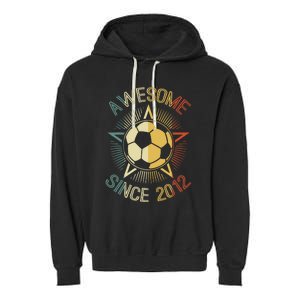 Awesome Since 2012 Soccer Birthday Retro Team Bday Garment-Dyed Fleece Hoodie