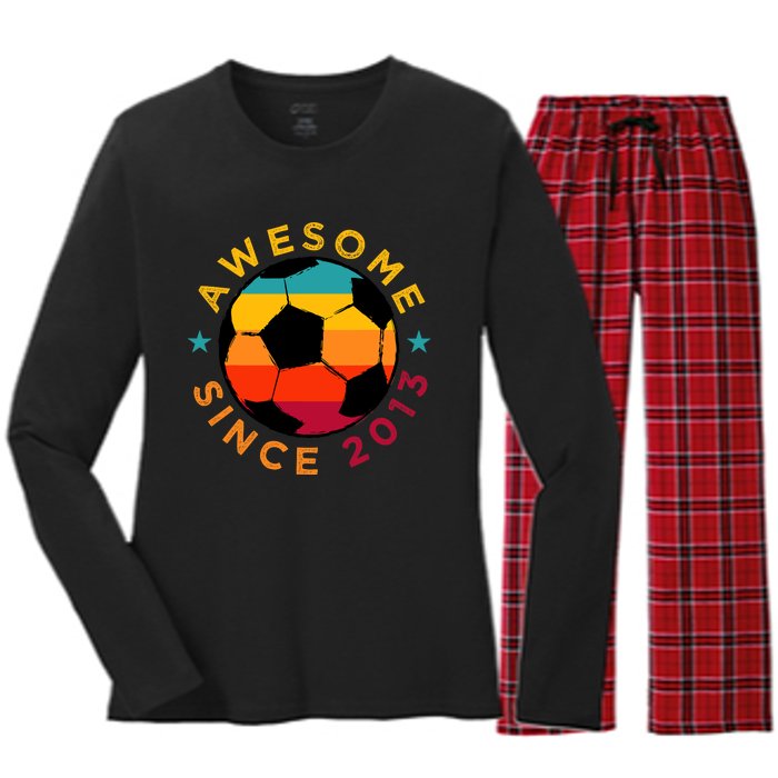 Awesome Since 2013 Soccer Birthday Party Bday Team Women's Long Sleeve Flannel Pajama Set 